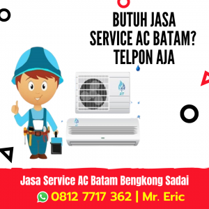 Tukang AC Panggilan Terdekat dari lokasi saya Batam [Rumah/Kantor/Apartemen]
