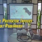Rental Proyektor Infocus Terdekat Pekanbaru Harga Paket dengan Layar